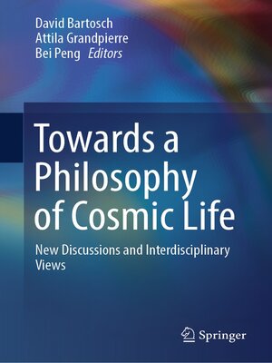 cover image of Towards a Philosophy of Cosmic Life